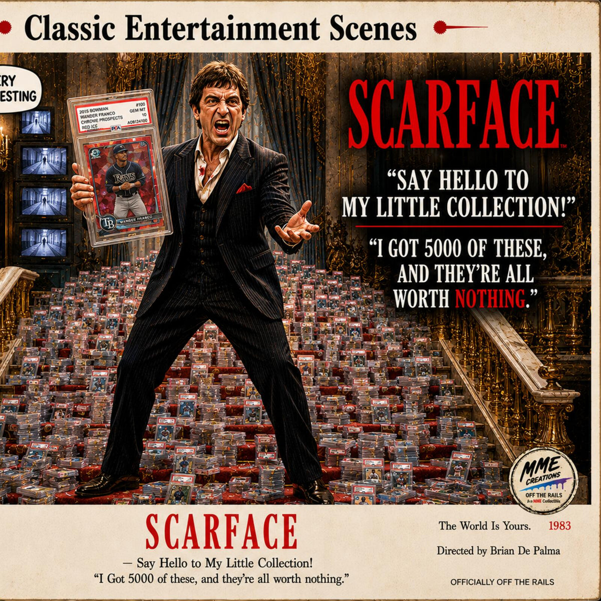 2761 Scarface "Say Hello To My Little Collection" Classic Entertainment Scenes