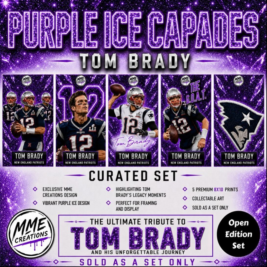 4024 Tom Brady Purple Ice Capades Open Edition Curated Set 8x10 Premium Prints