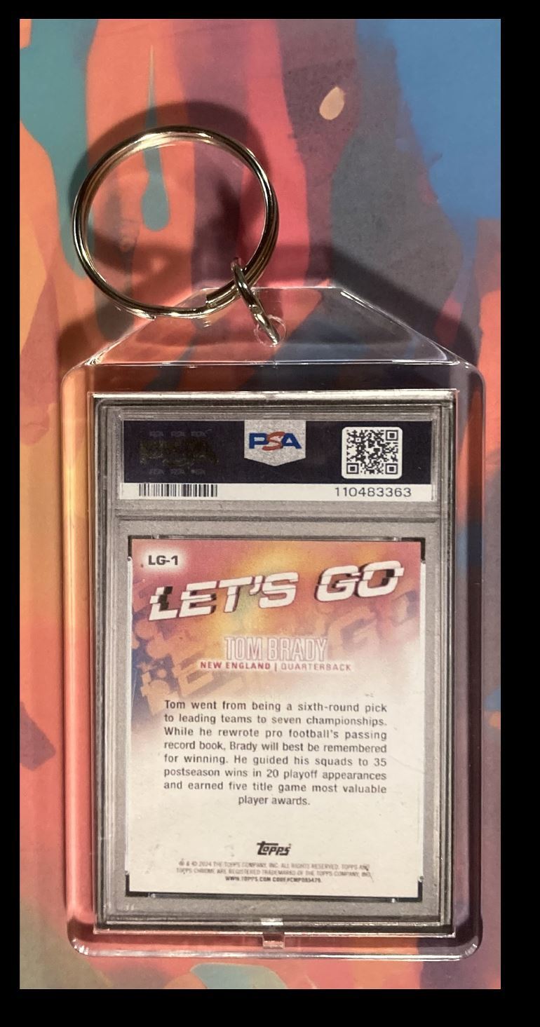 2985 Tom Brady 2024 Topps Chrome Superfractor PSA Style-Custom Made Keychain