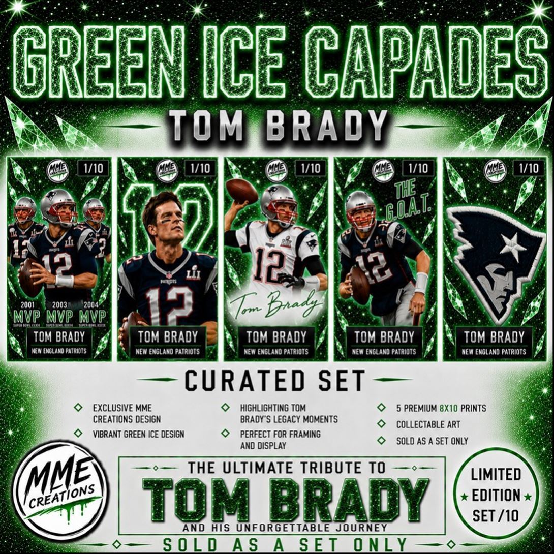 4023 Tom Brady /10 Green Ice Capades Limited Edition Curated Set 8x10 Prints