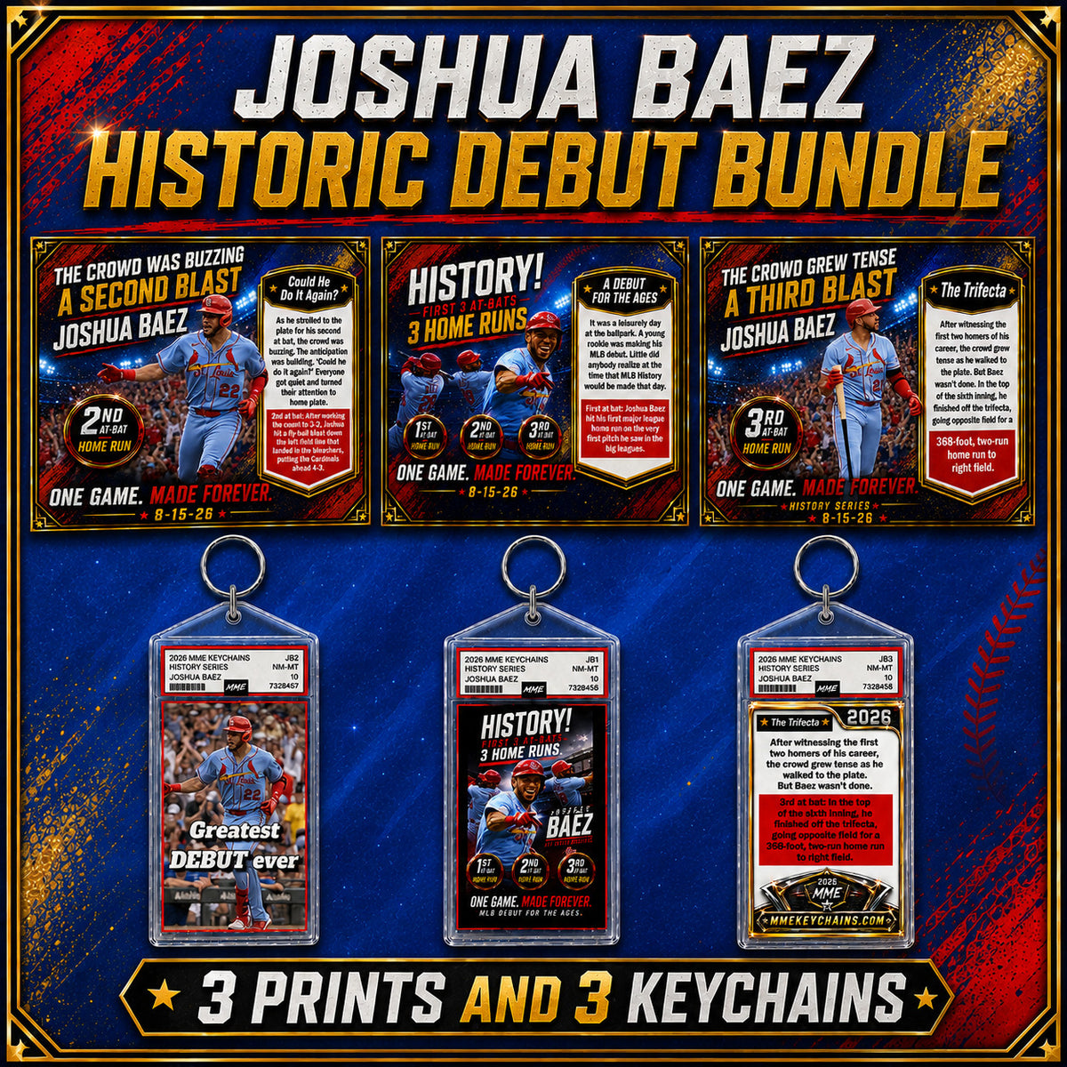 4143 Joshua Baez Historic Debut Combo Package. 3 Keychains and 3 8x10 Prints