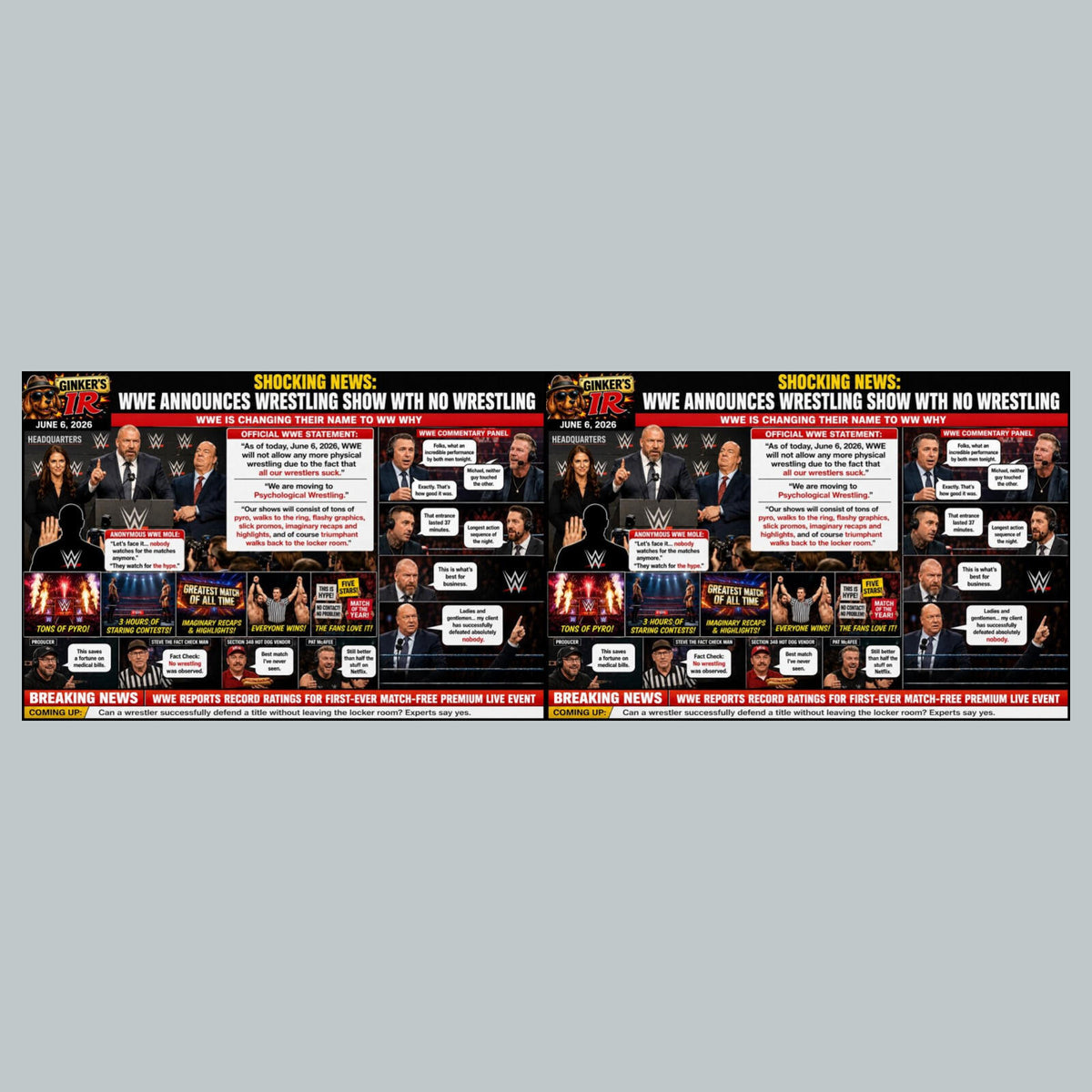 2772 WWE No More Wrestling Ginker’s Instant Reactions 8X10 Print