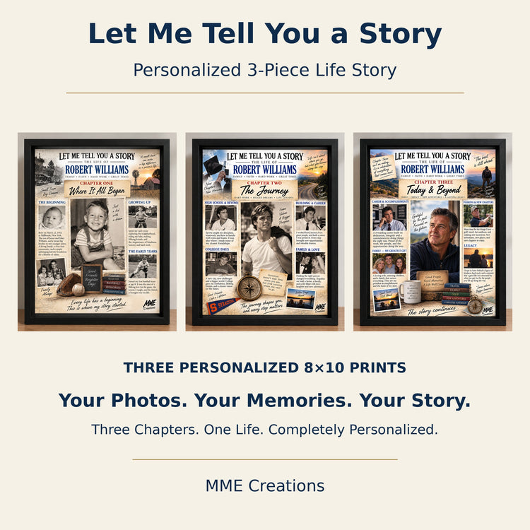 Let Me Tell You a Story — Three Personalized 8×10 Life Story Prints