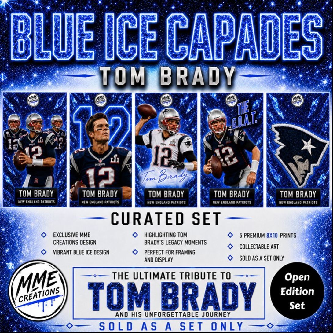 4020 Tom Brady Blue Ice Capades Open Edition Curated Set 8x10 Premium Prints