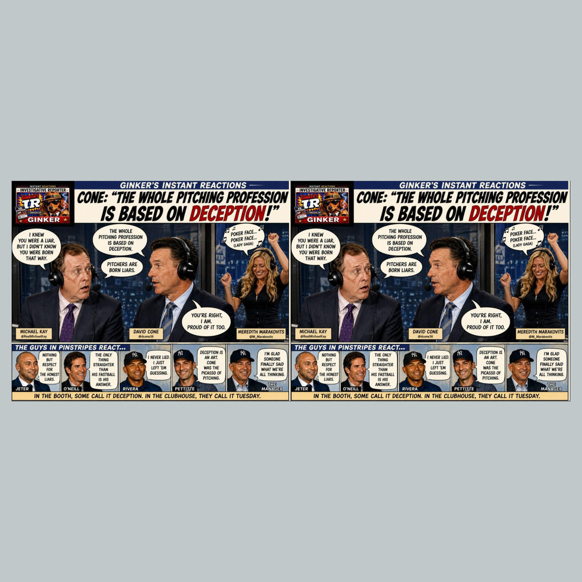 2833 David Cones Pitchers are Born Liars Ginker’s Instant Reactions 8X10 Print