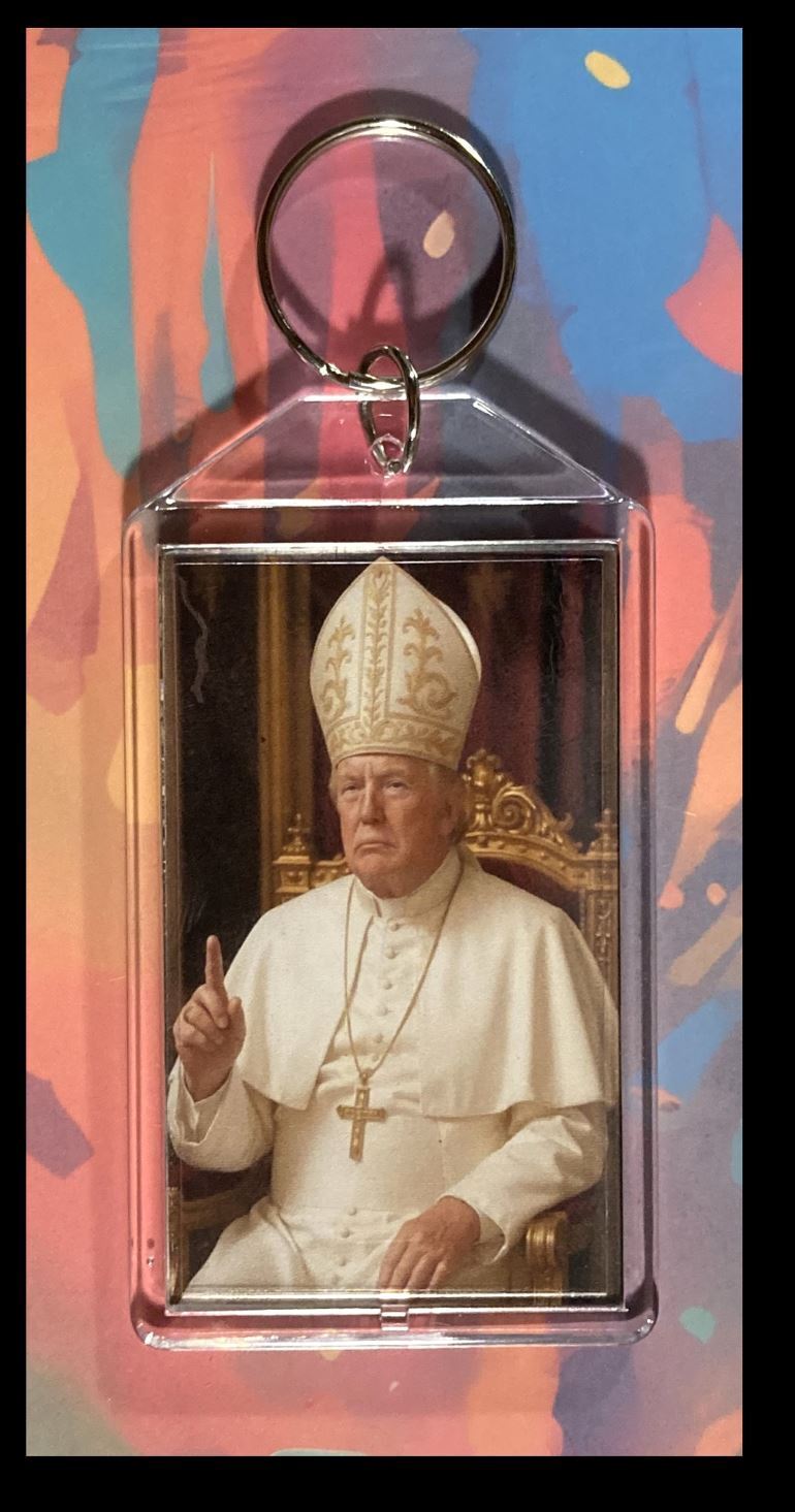 3287 Trump Pope Custom Hand Made Keychain-Makes A Great Gift